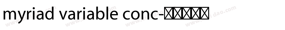 myriad variable conc字体转换